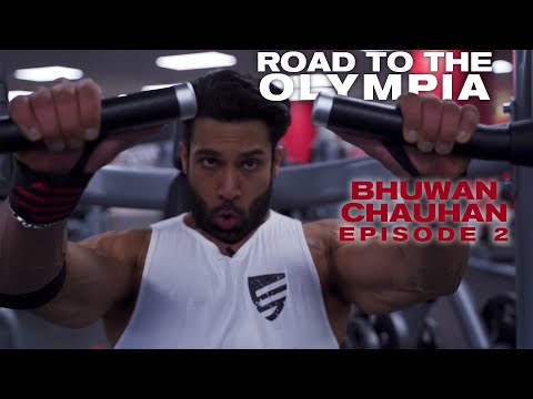 Bhuwan Chauhan Road to Olympia - Ep.2 Training // Jacked Factory