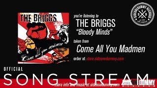 The Briggs - Bloody Minds (Official Audio)