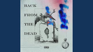 BACK FROM THE DEAD Music Video