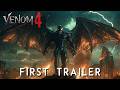 VENOM 4 KING IN BLACK FIRST TRAILER 2025 Tom Hardy Tom Holland Concept Trailer 4k