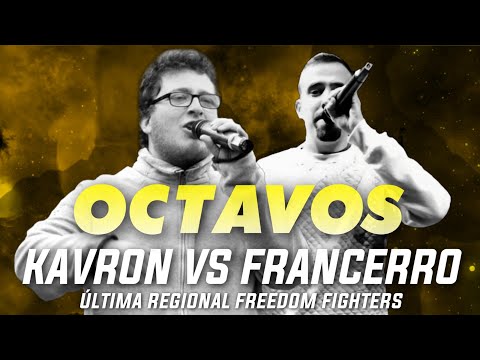 KAVRON vs FRANCERRO | Octavos de Final | Última Regional Freedom Fighters 2019