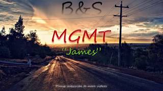 MGMT - James [Lyrics Video]