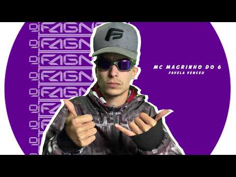 MC Magrinho Do 6 - Favela Venceu ( DJ Fagner )