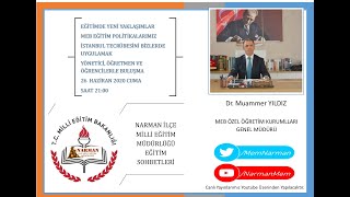 26 Haziran Cuma Canlı Yayın Konuğumuz MEB Özel Öğretim Kurumları Genel