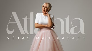 Atlanta - Vėjas man pasakė