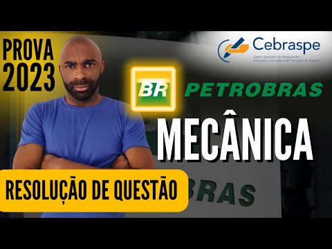 👷‍♂🔩Resoluções de Questões - Petrobras/2023🔩⚙