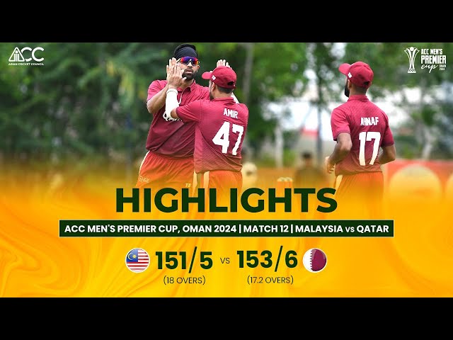 ACC Men’s Premier Cup | Malaysia vs Qatar | Highlights