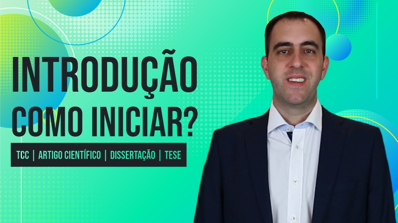 Como iniciar a introdução do TCC ou artigo científico?