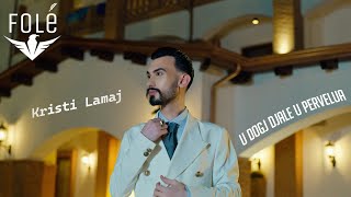 Kristi Lamaj - U Dogj Djale U Pervelua
