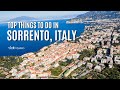 Top 10 Things to do in Sorrento, Italy - Travel Guide [4K]