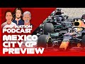 Our Mexico Preview With Rob Smedley | F1 Nation Podcast