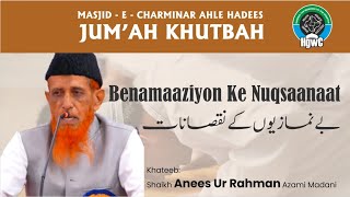 BeNamaaziyon ke Nuqsaanaat