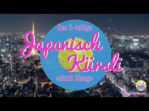 Japanischkürsli - Teil 1 von 5