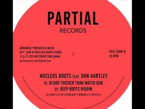 Nucleus Roots Feat. Don Hartley - Deep Roots - Partial Records 10" PRTL10-001