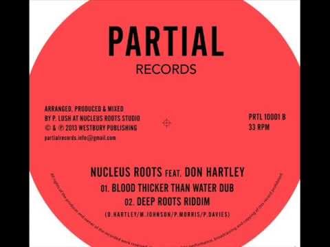 Nucleus Roots Feat. Don Hartley - Deep Roots - Partial Records 10