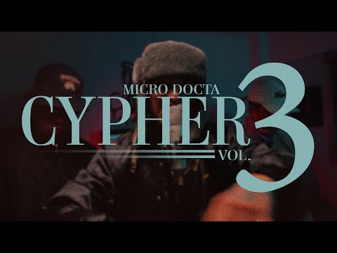 MICRO DOCTA | ILL ONE / ROMAN YOUGARETH / TROUBLESS / DJ SECIO | CYPHER 3