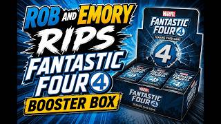 Rob And Emory Rips Fantastic Four 65th booster box