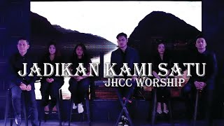 Jadikan Kami Satu JHCC Worship...