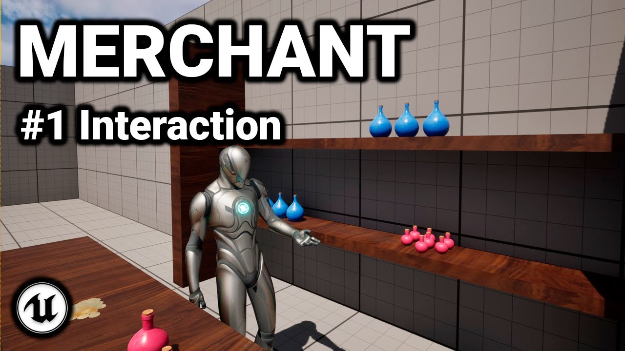 Merchant Tutorial Part 1 (Interaction) - Unreal Engine 5