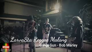 Download lagu Ganja Gun Cover LarvaSta Reggae Malang at 3rd Anni... mp3
