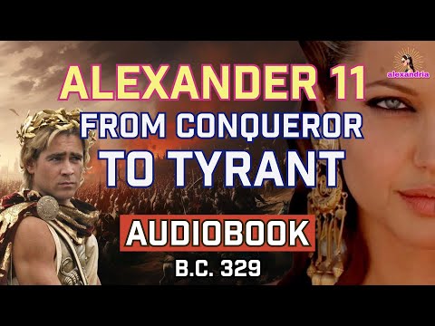 , title : 'Alexander The Great Audiobook: Chapter 11 - The Dark Side of Conquest'