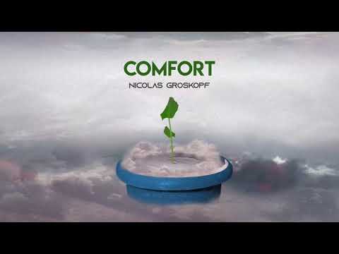 Nicolas Groskopf // COMFORT {Official Video}