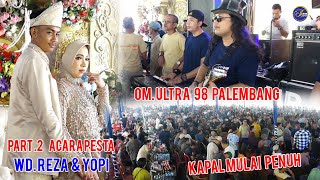 Download lagu PART 2 ' ACARA PESTA ' OM' ULTRA 98 ACARA BPK SURURI  DESA TERUSAN ' WD : REZA & YOPI 1 - 2 - 26 mp3