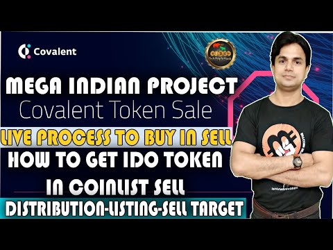 Covalent or any IDO Sell Buy Process in Coinlist Launchpad | CQT Distribution-Listing date Video