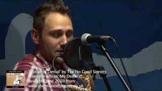 'MASTER OF DENIAL'  by  THE NO GOOD SINNERS
