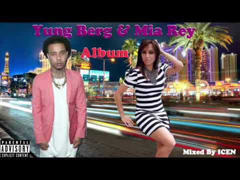 Yung Berg & Mia Rey's Album