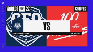 Worlds 2022 - Group Stage - D1 - CFO vs 100