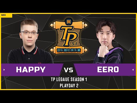 WC3 - TP League S1 - Playday 2: [UD] Happy vs Eer0 [UD]