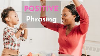 Why & How to Use POSITIVE PHRASING with your Toddler or Preschool Child: Montessori Teacher Explains