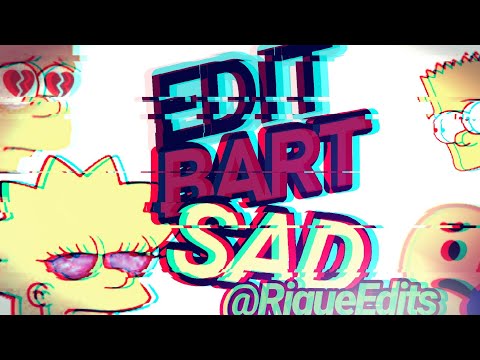 EDIT SAD - BART -