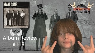 Great Western Valkyrie by Rival Sons Album Review #118