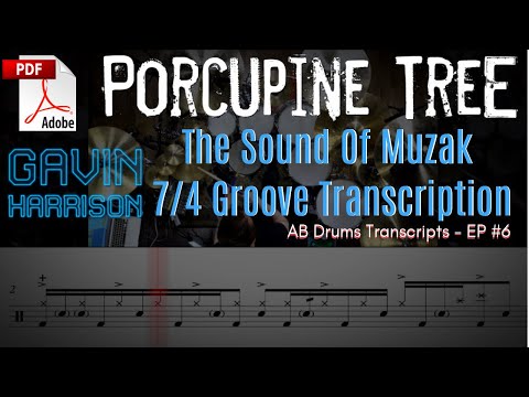 AB Drums Transcripts EP #6 - Gavin Harrison: The Sound Of Muzak Groove