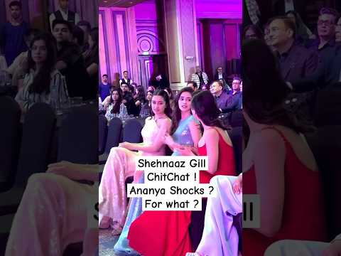 Shehnaaz chit chat, ananya shocked? #ytshorts #shehnaazgill #shortsvideo