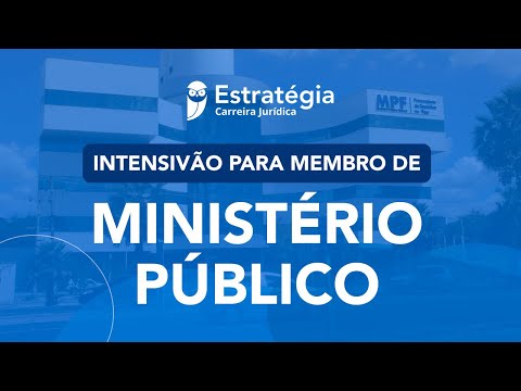 Intensivão Membro de Ministério Público