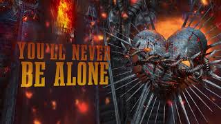 Sweet &amp; Lynch - &quot;You&#39;ll Never Be Alone&quot; - Official  Lyric Video | MIchael Sweet, George Lynch