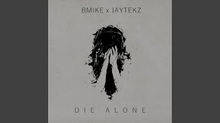 Die Alone