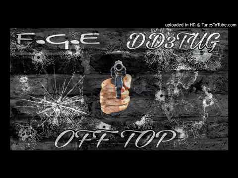 F.G.E X DD3TUG X Off Top
