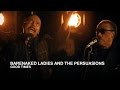 Barenaked Ladies and The Persuasions | Good Times | First Play Live