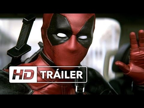 Trailer (Greenband) en español de Deadpool