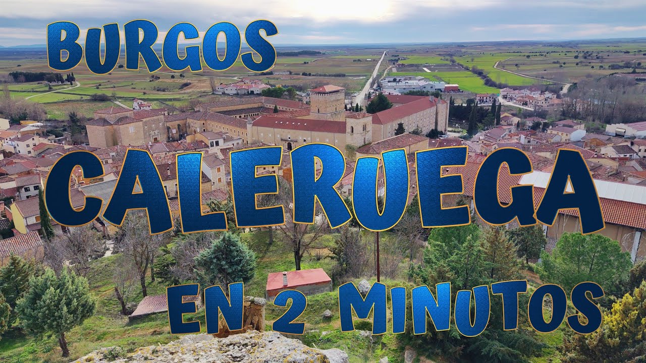 Caleruega en dos minutos
