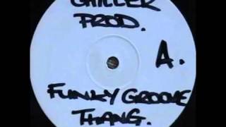 Chiller Productions - Funky Groove Thang
