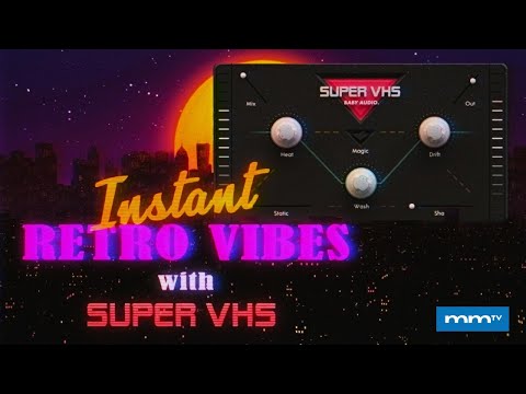MMTV: Baby Audio Super VHS Instant Retro Vibes  | Eric Burgess