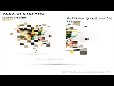 Alex Di Stefano - Quadra (Extended Mix)
