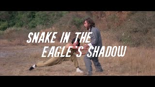 Snake in the Eagle's Shadow - 88 Films Blu-ray Trailer