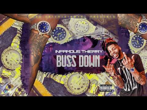 Infamous Thierry - Buss Down