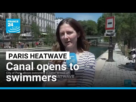 Iconic Paris canal opens to swimmers as residents seek ways to cope with heatwave